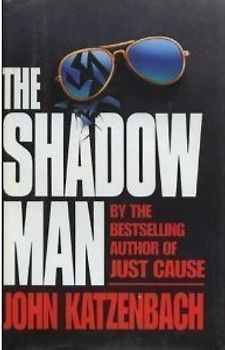 The Shadow Man - Katzenbach, John