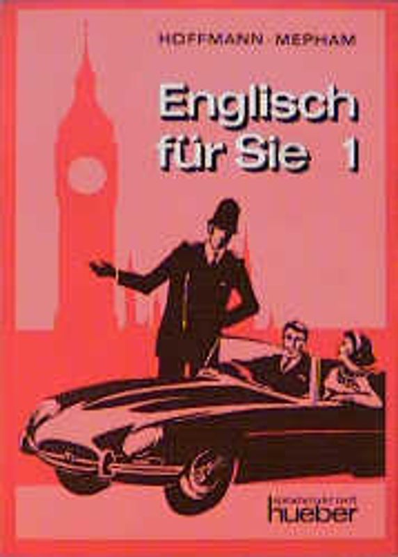 Englisch für Sie 1. Ein moderner Sprachkurs für Erwachsene