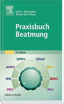Praxisbuch Beatmung