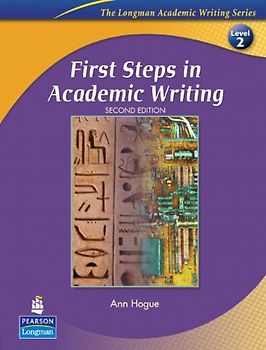 First Steps in Academic Writing: Student Book Level 2 (Longman Academic Writing Series)
