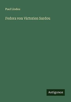 Fedora von Victorien Sardou