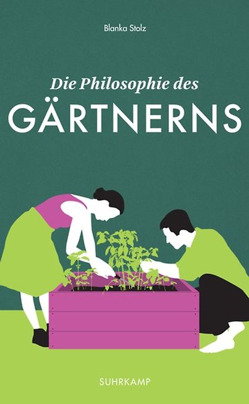 Die Philosophie des Gärtnerns