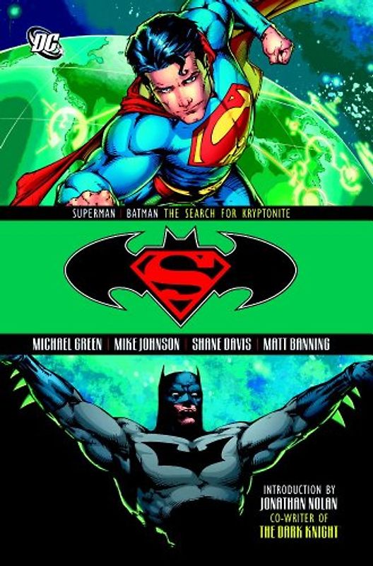 Superman/Batman: Search for Kryptonite - Michael Green