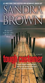 Tough Customer: A Novel - Sandra Brown