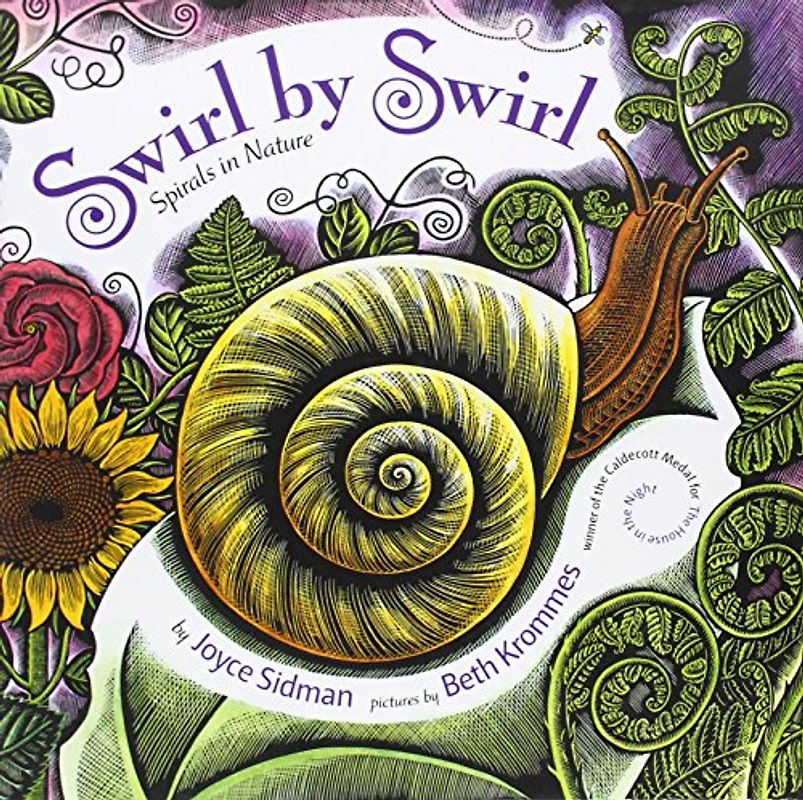 Swirl by Swirl: Spirals in Nature - Joyce Sidman [Hardcover]