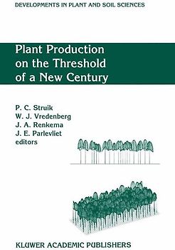Plant Production on the Threshold of a New Century