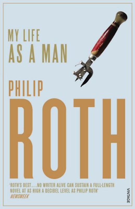 My Life as a Man - Philip Roth