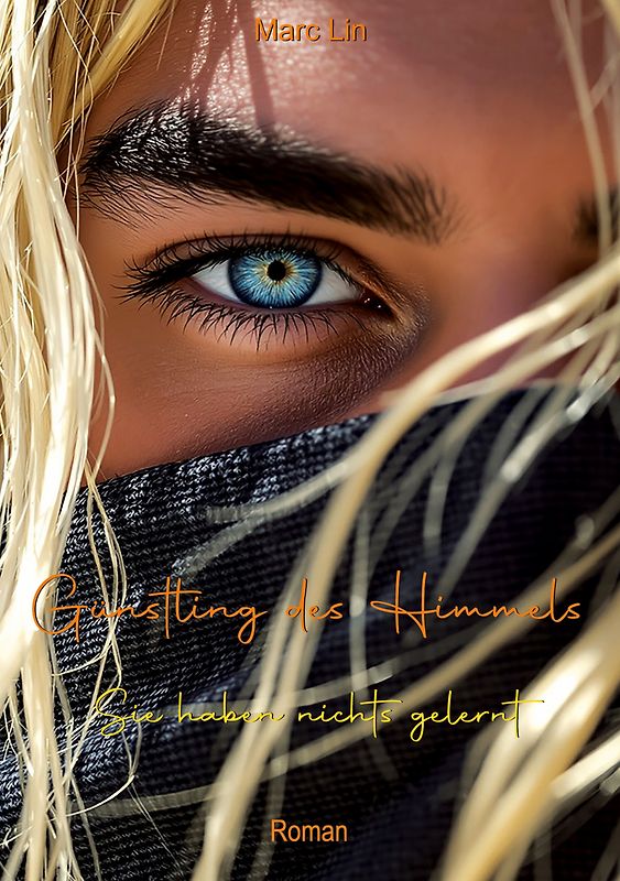 Günstling des Himmels