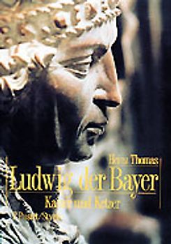 Ludwig der Bayer (1282-1347)