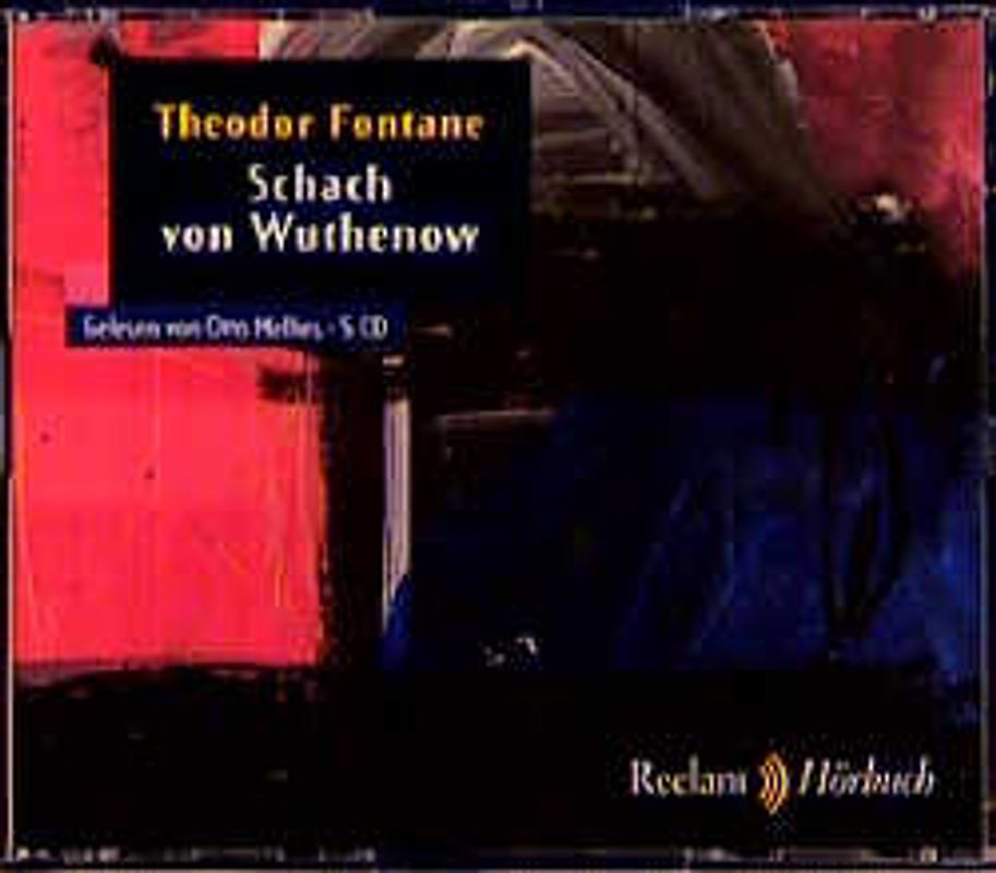 Schach von Wuthenow. (Reclam Hörbuch)