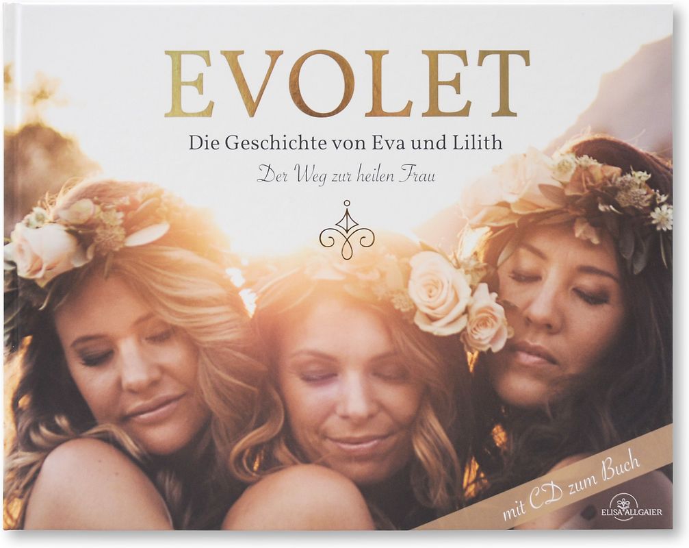 EVOLET - Die Geschichte von Eva und Lilith