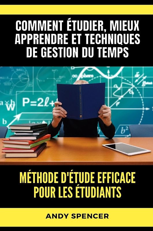Méthode d'étude efficace pour les étudiants