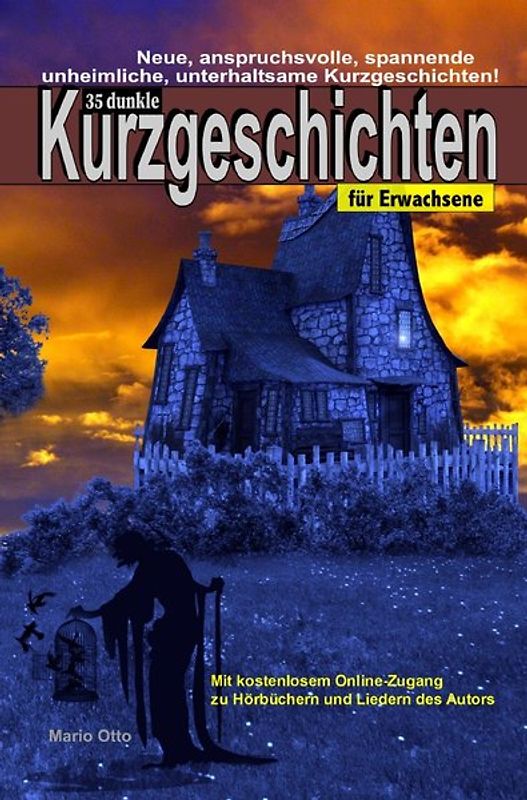 35 dunkle Kurzgeschichten für Erwachsene + Online -Zugang zu Bonus