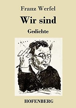 Wir sind: Gedichte