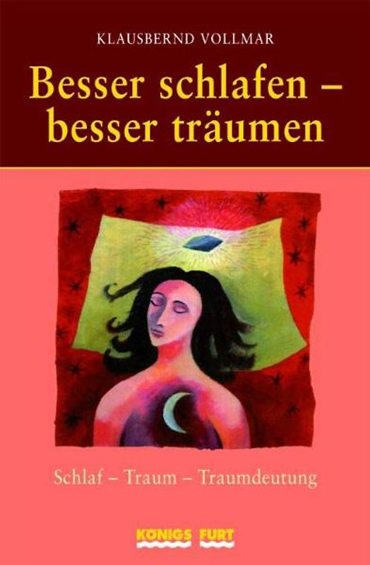 Besser schlafen - besser träumen