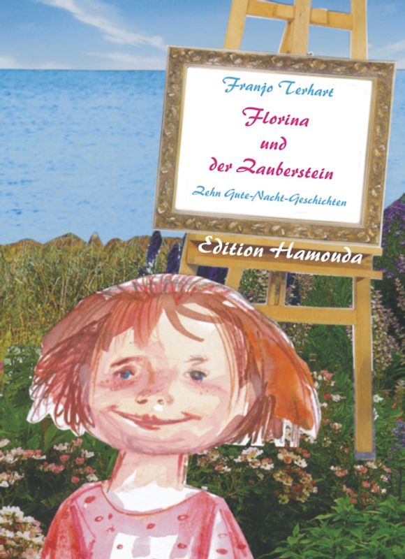 Florina und der Zauberstein