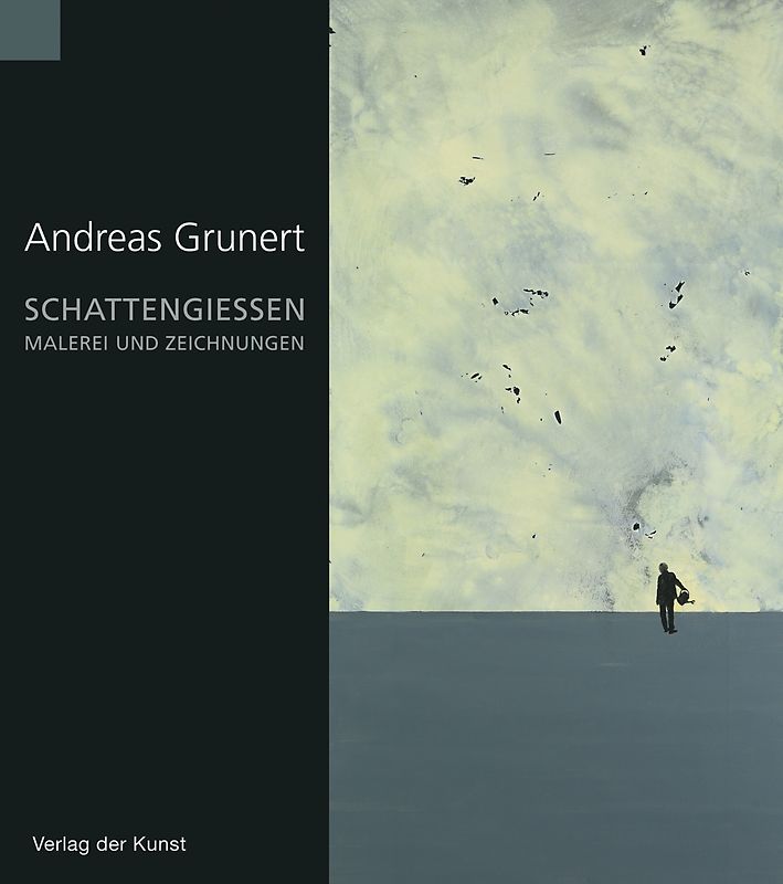 Andreas Grunert - Schattengießen