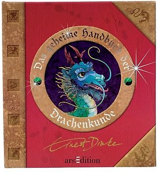 Das geheime Handbuch der Drachenkunde