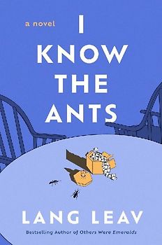 I Know the Ants