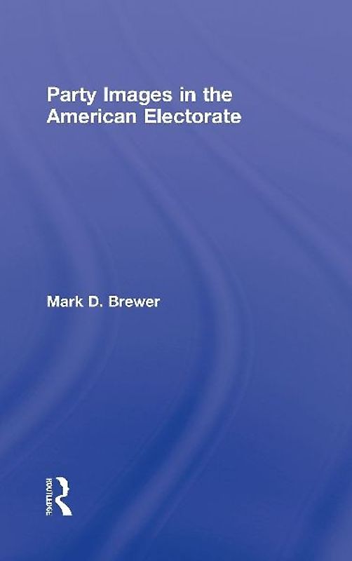Party Images in the American Electorate
