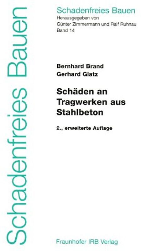 Schäden an Tragwerken aus Stahlbeton