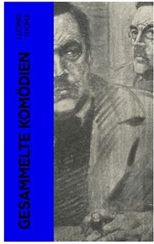 Gesammelte Komödien