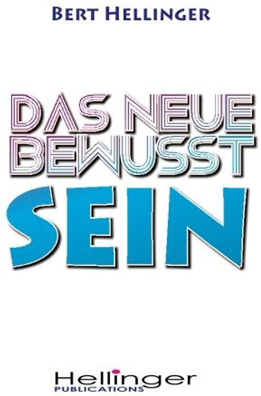 Das neue Bewusstsein