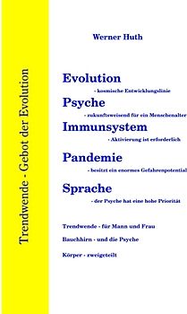 Evolution - Psyche - Immunsystem - Pandemie - Sprache