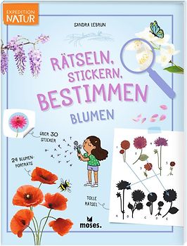 Expedition Natur Rätseln, Stickern, Bestimmen - Blumen