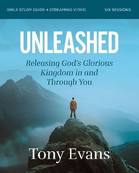 Unleashed Bible Study Guide Plus Streaming Video