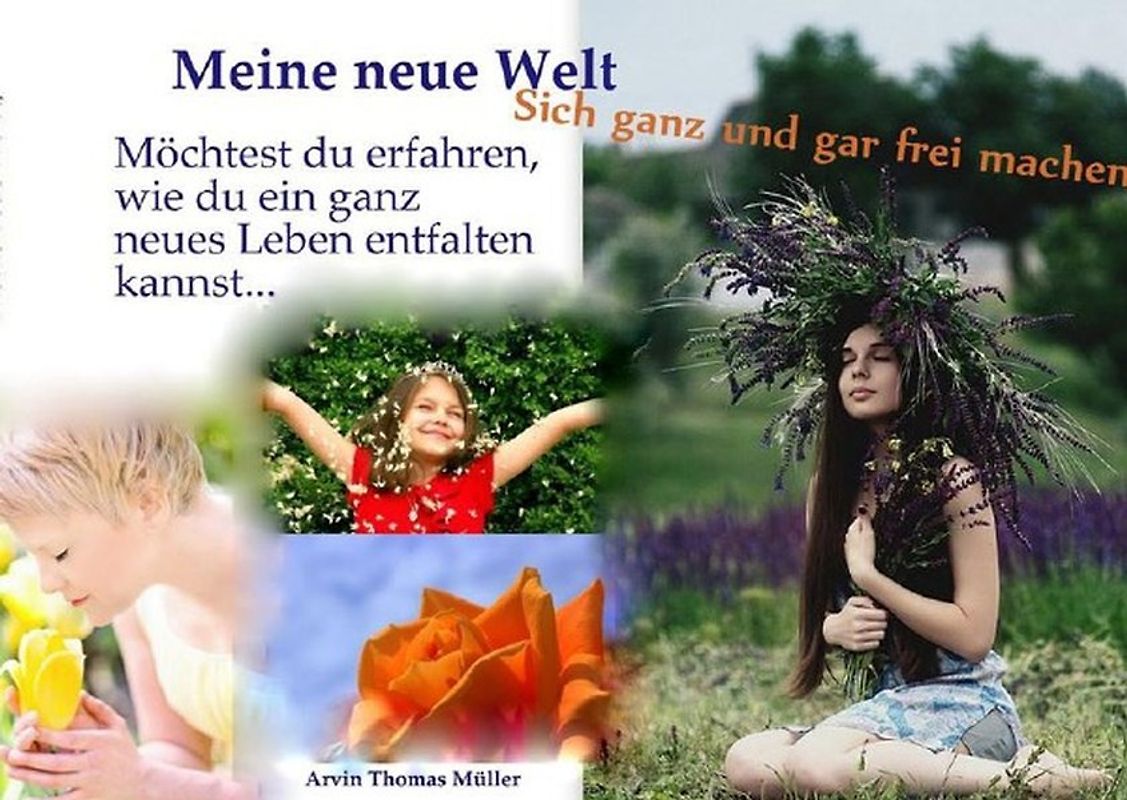 Zauberhaftes Entfalten / Meine neue Welt