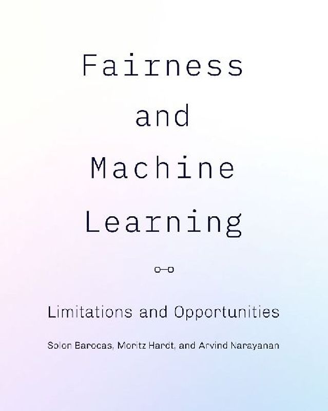 Fairness and Machine Learning