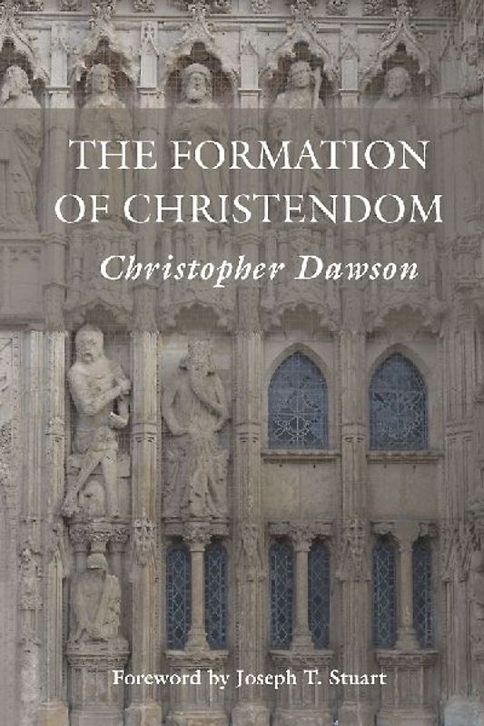 The Formation of Christendom