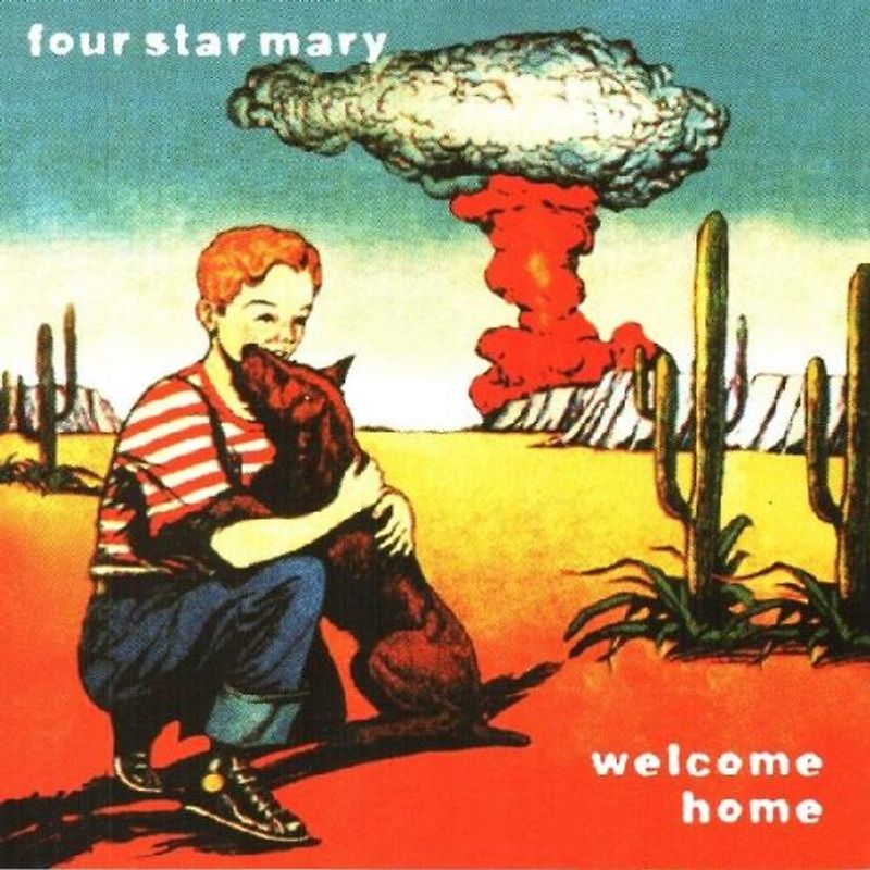 Four Star Mary - Welcome Home