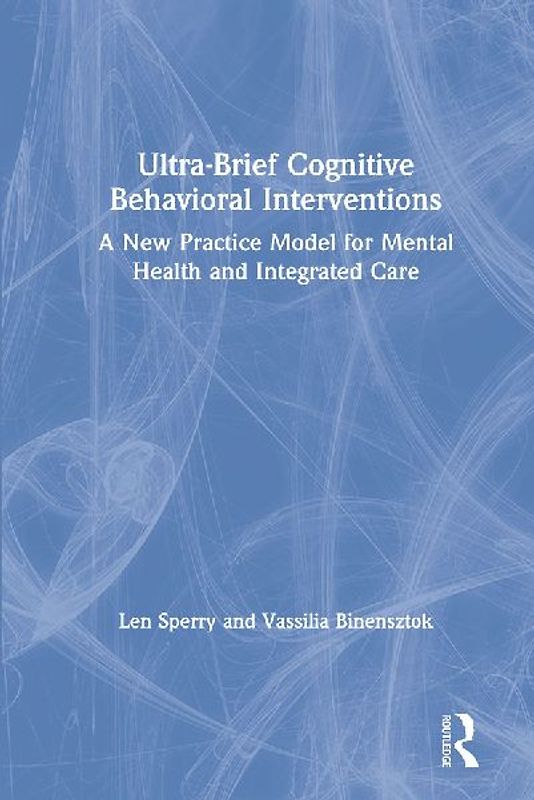 Ultra-Brief Cognitive Behavioral Interventions