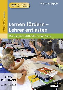 Lernen fördern - Lehrer entlasten: Die Klippert-Methodik in der Praxis - Heinz Klippert DVD