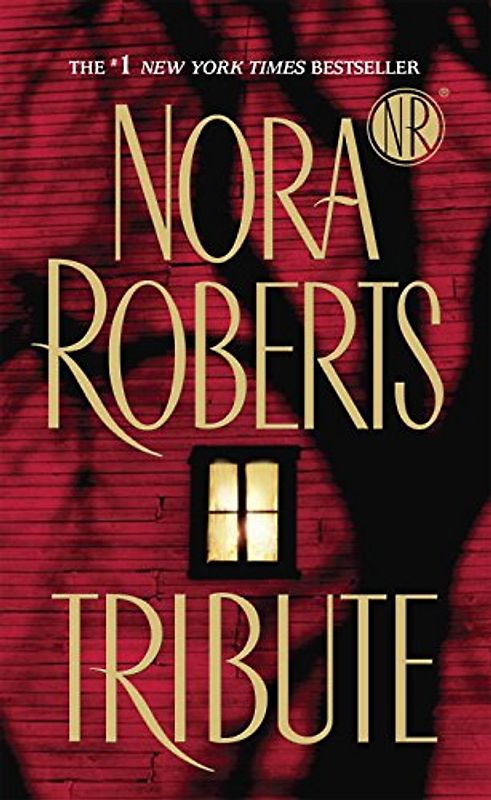 Tribute - Roberts, Nora