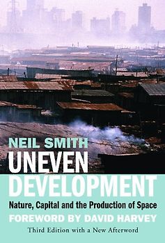 Uneven Development - Neil Smith