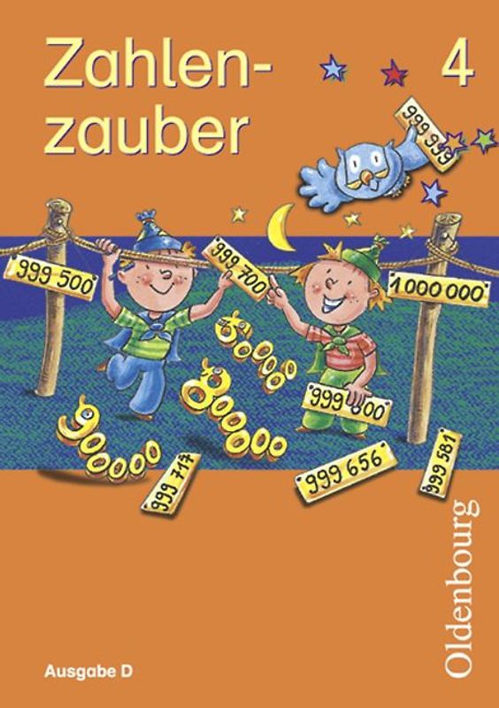 Zahlenzauber - Ausgabe D für alle Bundesländer (außer Bayern) / 4. Schuljahr - Schülerbuch