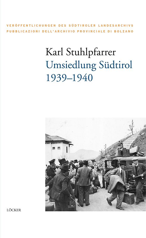 Umsiedlung Südtirol