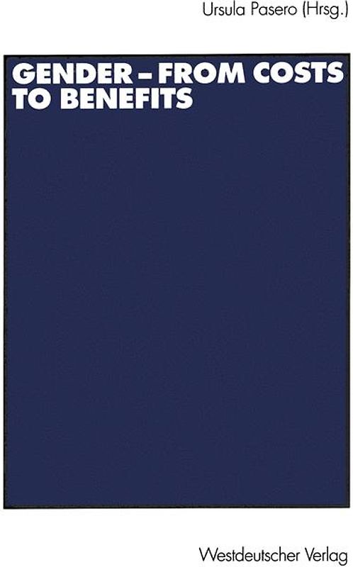 Gender — from Costs to Benefits