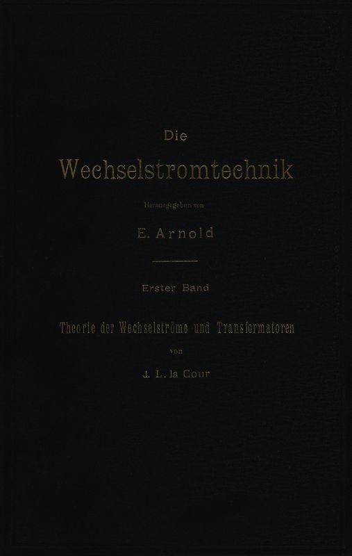 Theorie der Wechselströme und Transformatoren