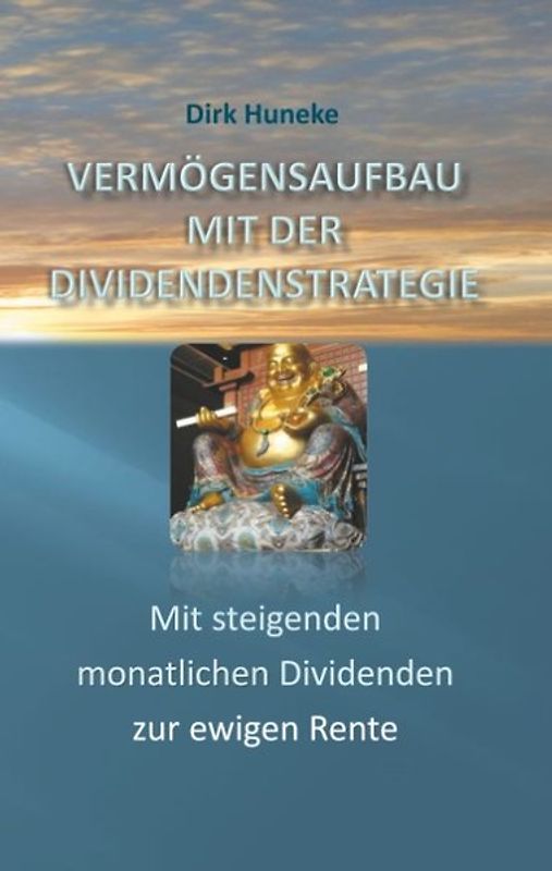 Vermögensaufbau mit der Dividendenstrategie