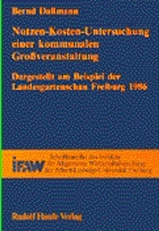 Nutzen-Kosten-Untersuchung einer kommunalen Grossveranstaltung