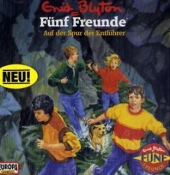 Fünf Freunde - CD / Fünf Freunde auf der Spur der Entführer