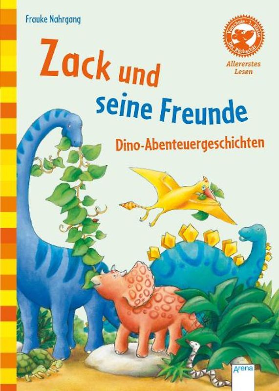 Zack und seine Freunde. Dino-Abenteuergeschichten. Allererstes Lesen