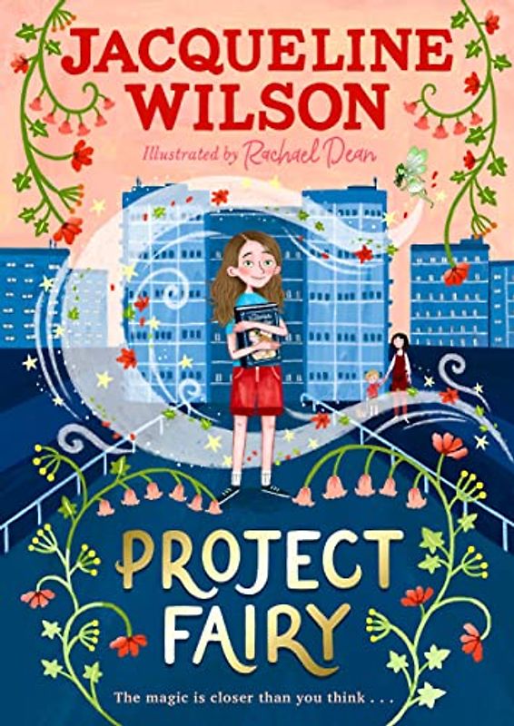 Project Fairy: Discover a brand new magical adventure from Jacqueline Wilson