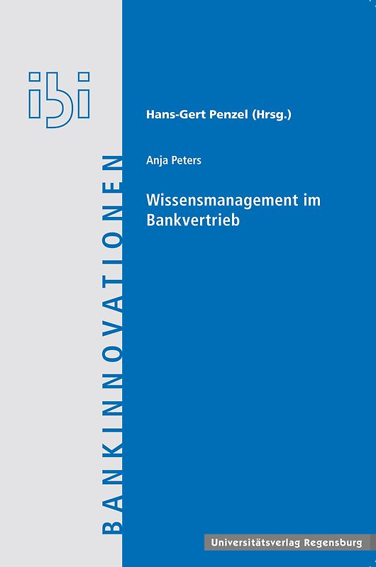 Wissensmanagement im Bankvertrieb