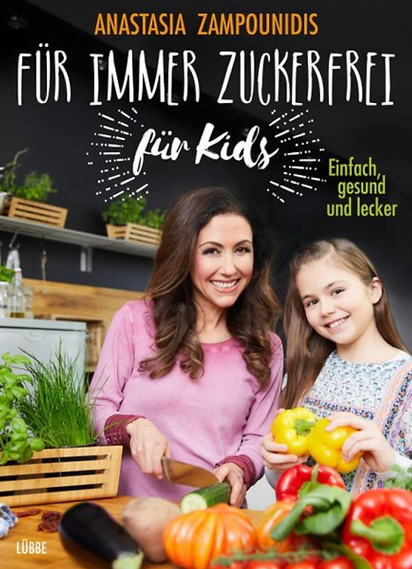 Für immer zuckerfrei – für Kids