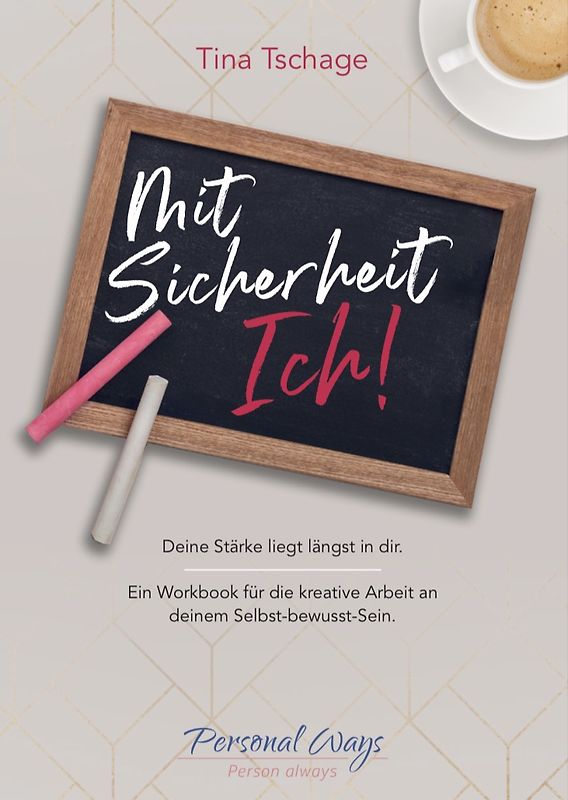 Mit Sicherheit Ich!
